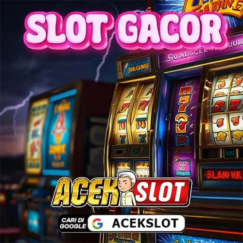 Situs Slot Gampang Gacor Tanpa Pola - ACEKSLOT